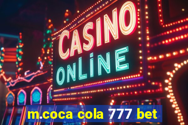 m.coca cola 777 bet